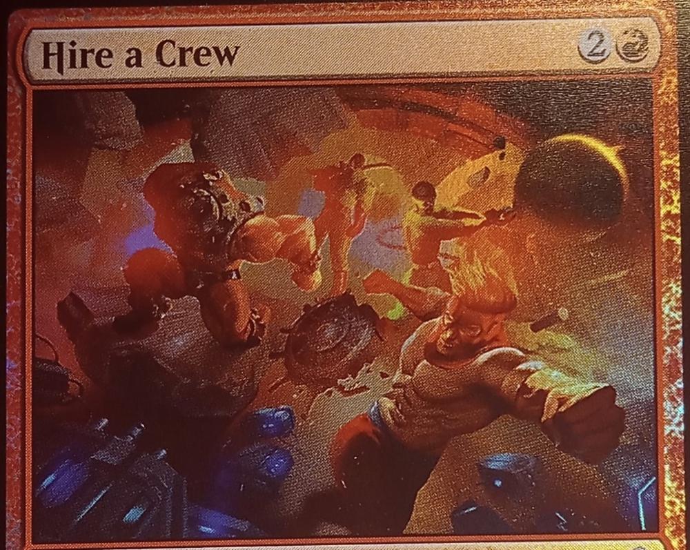 Hire a Crew [Foil] #134