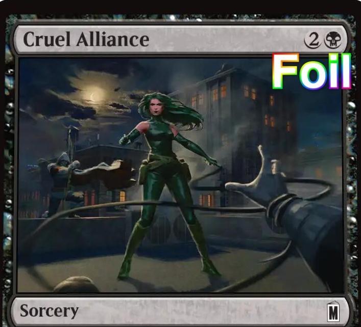Cruel Alliance [Foil] #92